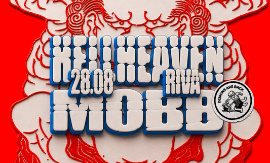 Hellheaven11 is back! at Riva Club 28.08.26 w/ MOBB