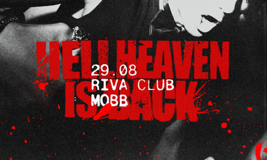 Hellheaven11 Is Back 29.08.25 w/ MOBB